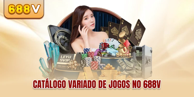 Catálogo variado de jogos no 688V