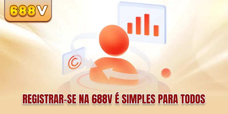 Registrar-se na 688v é simples para todos